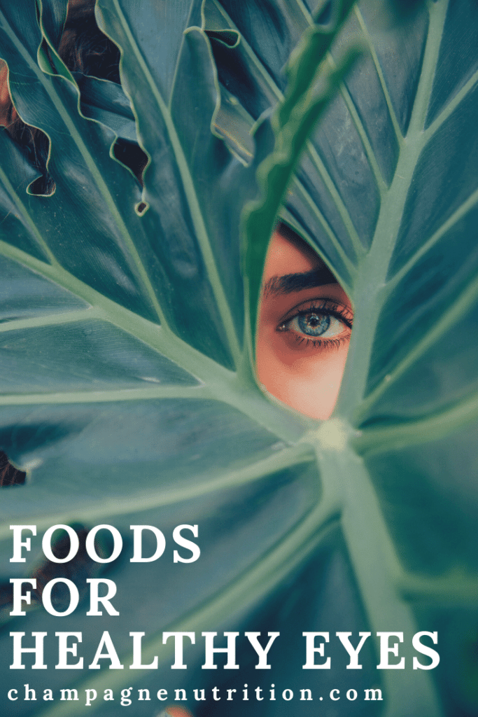 Foods for Healthy Eyes