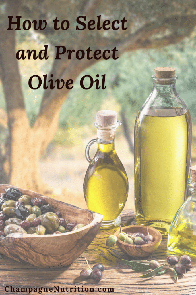 How to Select and Protect Olive Oil