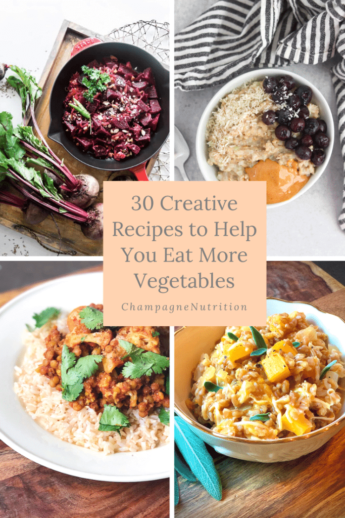 30 Creative Recipes to Help You Eat More Vegetables