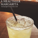 A Healthier Margarita