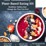 Anti-inflammatory Plant-based Eating